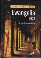 Ewangelia 2022 Słowo na każdy dzień Praca zbiorowa