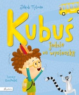 Kubuś jedzie na wycieczkę Jakub Tylman