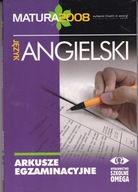 JĘZYK ANGIELSKI MATURA 2008 ARKUSZE EGZAMINACYJNE OMEGA Praca zbiorowa