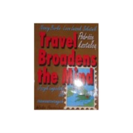 Travel Broadens the Mind N Burke