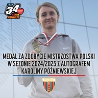 Medal za zdobycie Mistrzostwa Polski 2024/2025 z autografem K. Późniewskiej