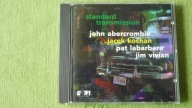 Standard Transmission Jacek Kochan, Jim Vivian, John Abercrombie,