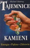 Tajemnice kamieni Michael Mastny