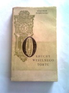 OKRUCHY WESELNEGO TORTU - Wojciech Żukrowski