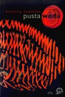 Pusta woda Krystyna Żywulska