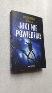 NIKT NIE POWIEDZIAL - Malgorzata Rogala (2025)