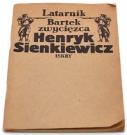 Latarnik, Bartek zwycięzca Henryk Sienkiewicz