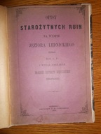 Opisy starożytnych ruin na wyspie jez. Lednickiego