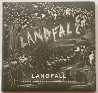 LAURIE ANDERSON & KRONOS QUARTET - LANDFALL CD