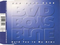 Bad Boys Blue – Hold You In My Arms Singiel