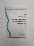PODSTAWY ZARZĄDZANIA I KIEROWANIA LUDZMI W ORGANIZACJI /MOTYWACJA ZADANIA