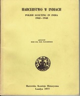 HARCERSTWO POLSKIE W INDIACH 1942-1948 Londyn 1977