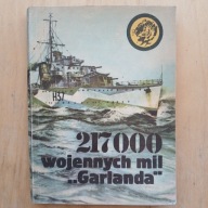 Zbigniew Damski - 217000 wojennych mil Garlanda / seria z tygrysem