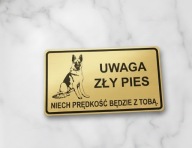 Tabliczka informacyjna uwaga zły pies OWCZAREK NIEMIECKI