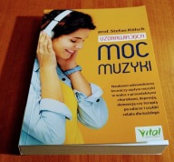 Uzdrawiająca moc muzyki naukowo udowodniony leczniczy wpływ muzyki w Kolsch