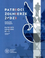 Patroci Żołnierze Żydzi Katalog wystawy
