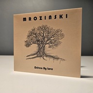 Driven By Love MROZINSKI CD