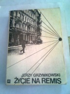 ŻYCIE NA REMIS - Jerzy Grzymkowski