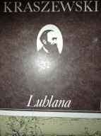 Lublana Józef Ignacy Kraszewski