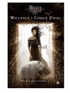 Wilczyca i Córka Ziemi Henri Loevenbruck