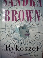 Rykoszet Sandra Brown