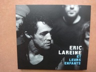 Eric Lareine: Et leurs enfants