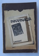 Inkarnacja - Leonard 1986