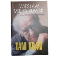 TANI DRAŃ Marcin Michnikowski, Wiesław Michnikowski