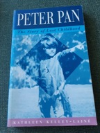 PETER PAN THE STORY OF LOST CHILDHOOD /K.KELLEY- LAINE/ BDB-