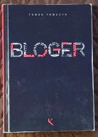 Bloger - Tomek Tomczyk
