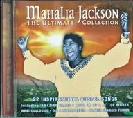 Mahalia Jackson – The Ultimate Collection