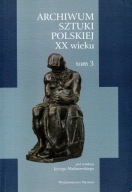 Henryk Glicenstein 1870-1942 Archiwum sztuki polskiej XX w. Tom 3