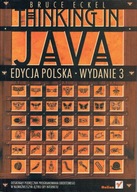 Thinking in Java. Edycja polska, wydanie 3 Bruce Eckel