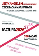 Język angielski. Poziom rozszerzony. Zbiór zadań maturalnych Matura od 2026