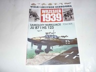 Wielki Leksykon Uzbrojenia 309 - Samoloty nurkujące Ju 87 i HS 123
