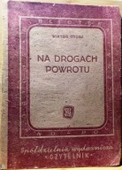 Na drogach powrotu, Wiktor GROSZ [SW CZYTELNIK 1945]