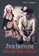 Życie erotyczne gwiazd Hollywood Nigel Cawthorne ksiazka