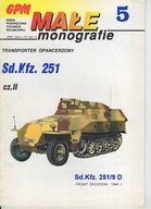GPM Małe monografie 5 Sd.Kfz.251 część 2