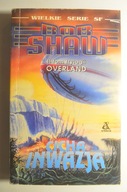 Shaw Cicha inwazja Overland