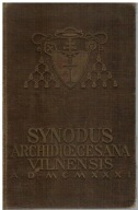 Synod Archidiecezjalny Wileński Wileńszczyzna mapa schematyzm Wilno 1932