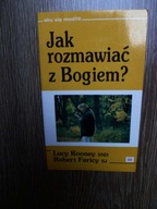Jak rozmawiać z Bogiem ? Lucy Rooney