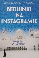 Beduinki na Instagramie Aleksandra Chrobak