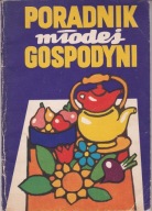 Poradnik młodej Gospodyni Praca zbiorowa