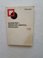 WIRTH ALGORYTMY STRUKTURY DANYCH PROGRAMY /INFORMATYKA PROGRAMOWANIE ZBIORY