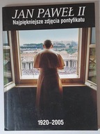Jan Paweł II - Najpiękniejsze zdjęcia pontyfikatu