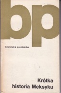 Krótka historia Meksyku Praca zbiorowa