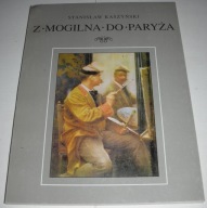 Z Mogilna do Paryża Kaszyński 1994