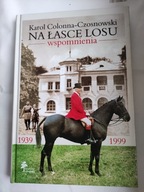 NA ŁASCE LOSU Colonna - Czosnowski