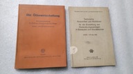 2 Stare ksiazki niemieckie DIE OLBEWIRTSCHAFTUNG (1930) + TECHNISCHE (1939)