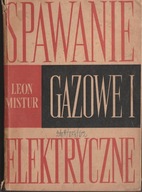 Leon Mistur Spawanie gazowe i elektryczne